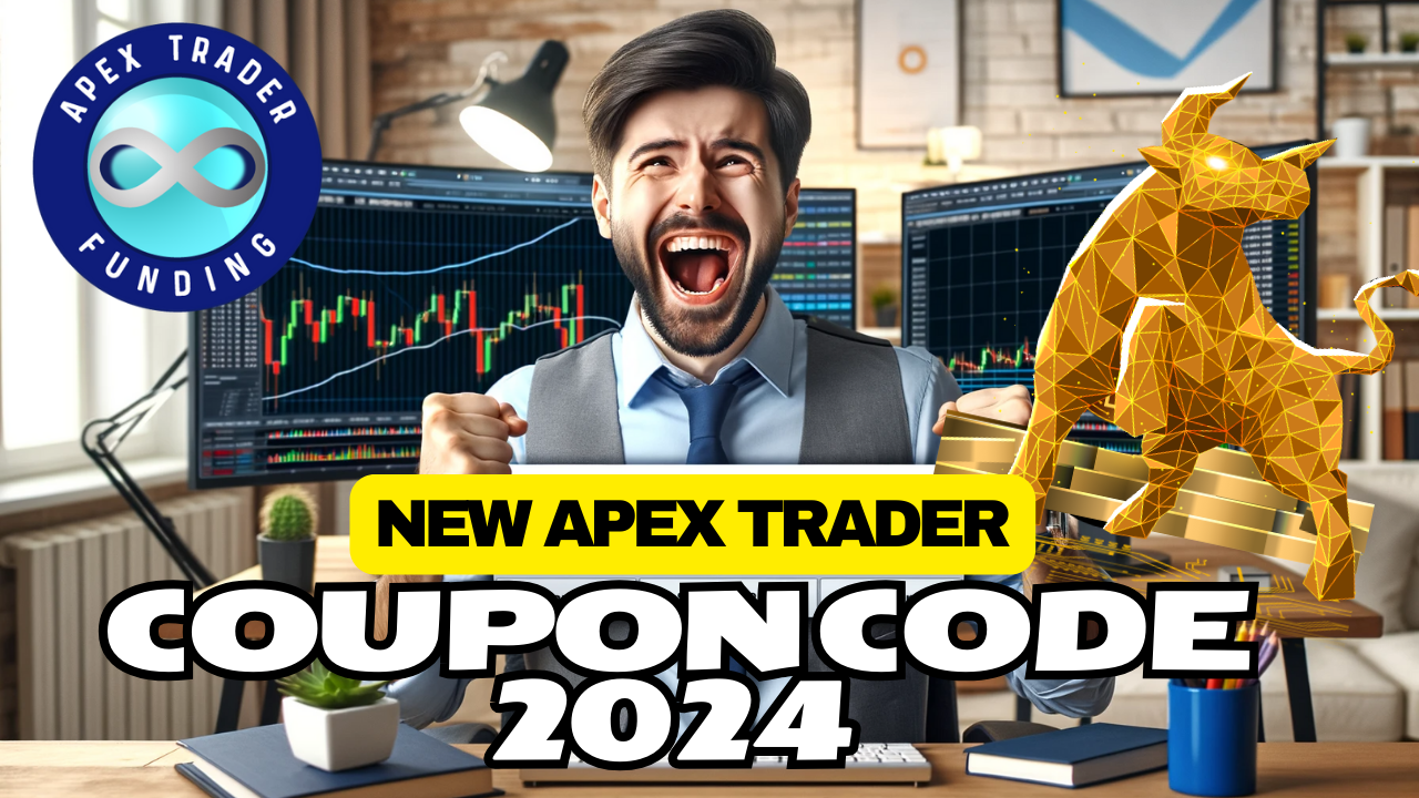 NEW Apex Trader Funding Coupon Code Discount Promo 2024